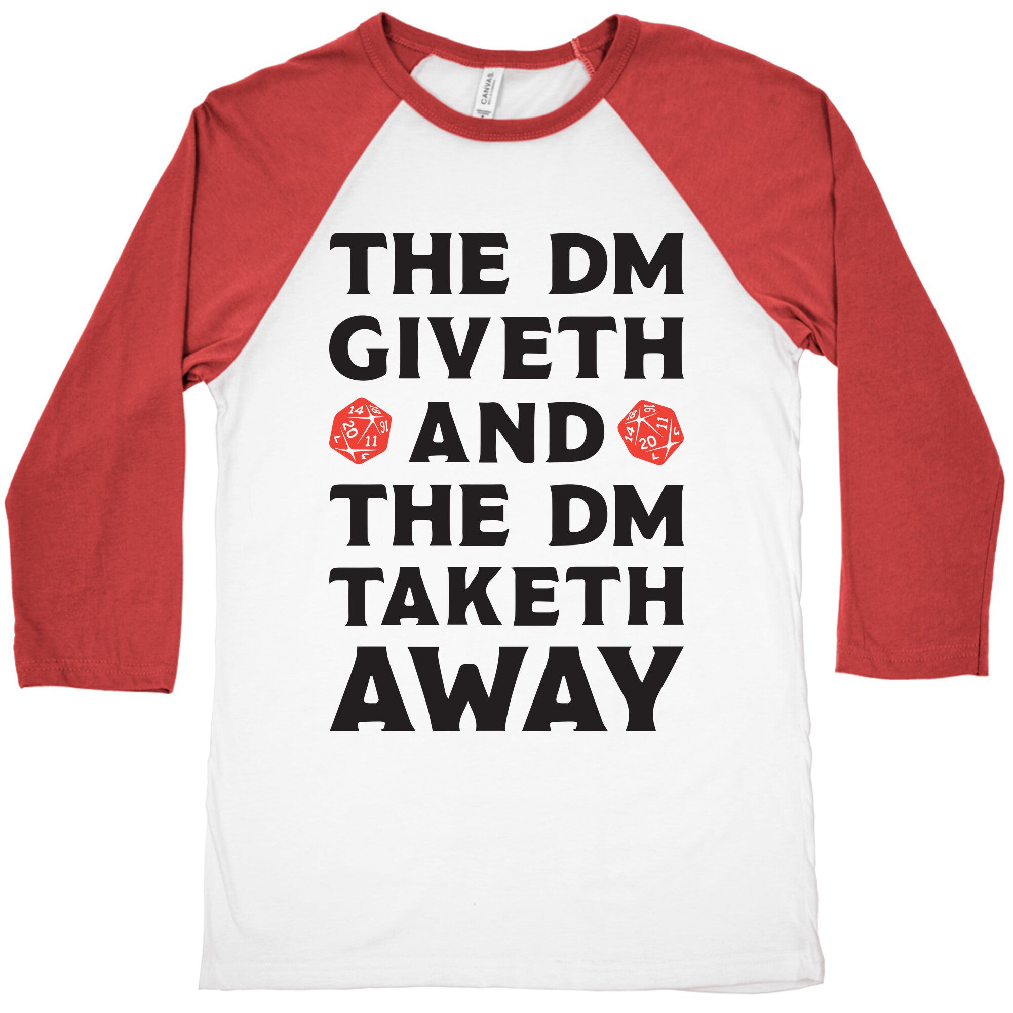The DM Giveth and The DM Taketh Away Baseball Tee